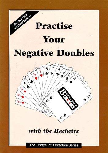 Practise Your Negative Doubles