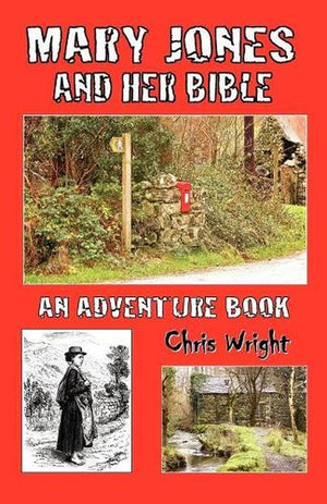 Mary Jones and Her Bible