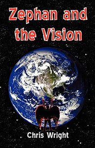 Zephan and the Vision 