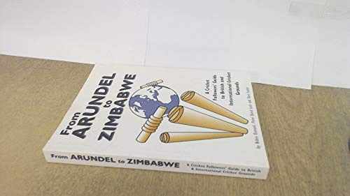 From Arundel to Zimbabwe