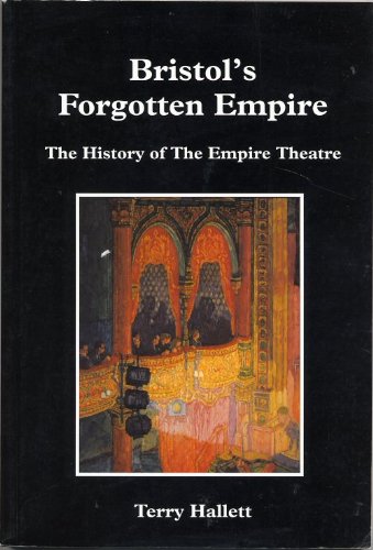 Bristol's Forgotten Empire