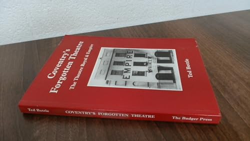 Coventry's Forgotten Theatre