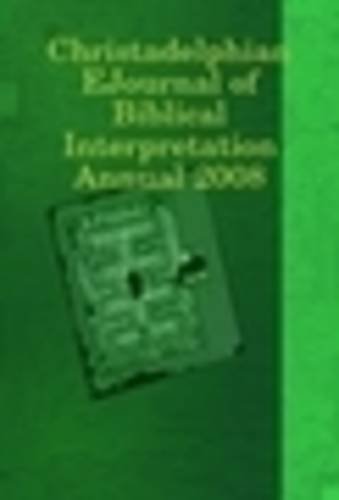 Christadelphian Ejournal of Biblical Interpretation