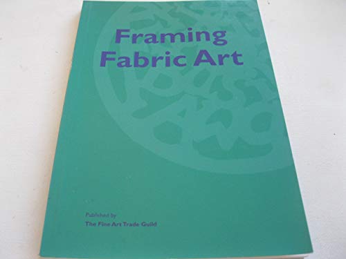 Framing Fabric Art
