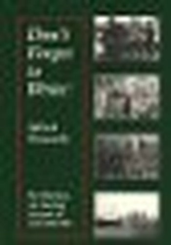 Don't Forget to Write!: Hilarious Yet Moving Account of War-time Life