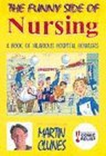 The Funny Side of Nursing