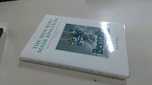 Men Who Made Kingston: A History of Bentalls of Kingston-upon-Thames, 1867-1995