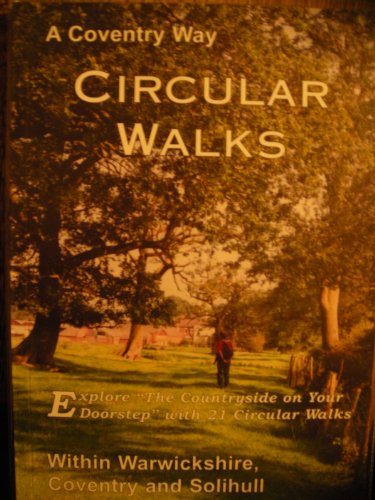 Coventry Way Circular Walks