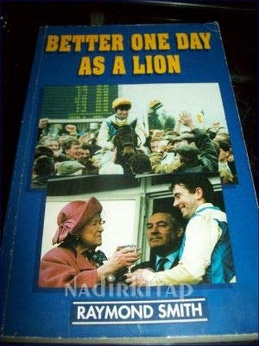 Better one day as a lion