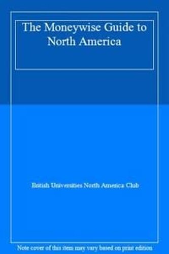 The Moneywise Guide to North America