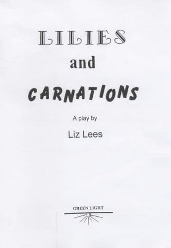 Lilies and Carnations