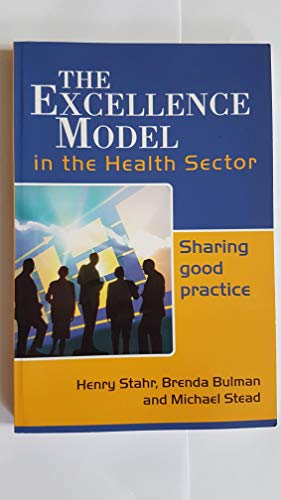 The Excellence Model in the Health Sector