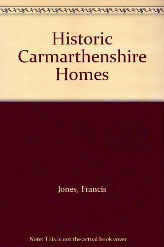 Historic Carmarthenshire Homes