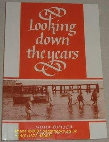 Looking Down the Years