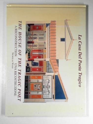 House of the Tragic Poet: A Reconstruction