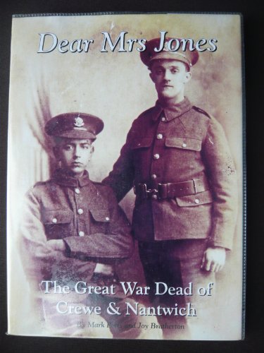 Dear Mrs Jones... The Great War Dead of Crewe & Nantwich