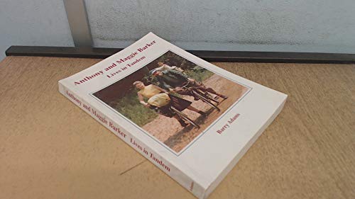 Anthony and Maggie Barker: Lives in Tandem