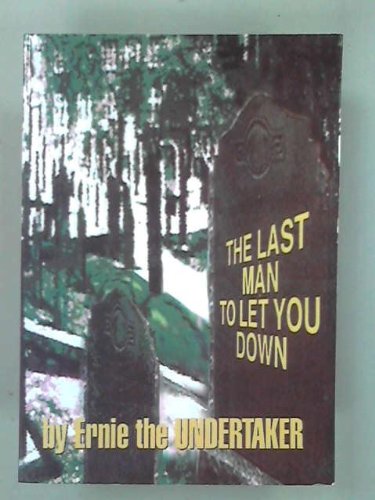 Last Man to Let You Down