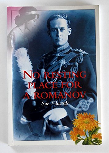 No Resting Place for a Romanov