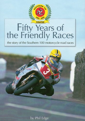 Fifty Years of the Friendly Races