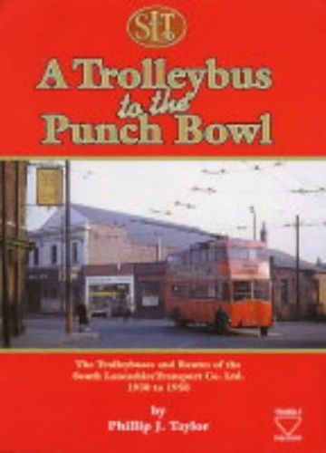 A Trolleybus to the Punch Bowl