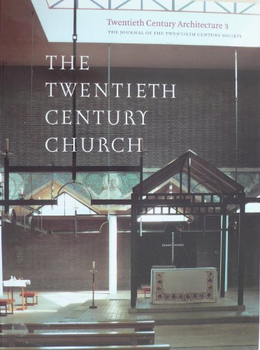 The Twentieth Century Church (Twentieth century architecture)