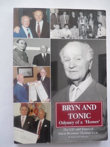 Bryn and Tonic: Odyssey of a "Homer"