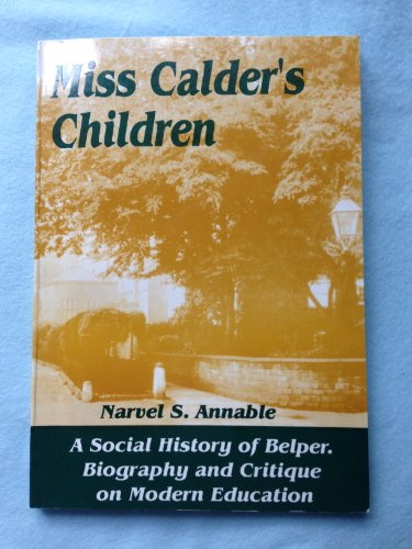 Miss Calder's Children