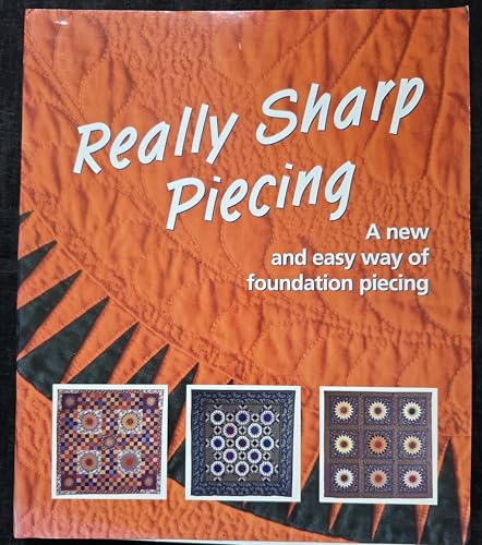 Really Sharp Piecing