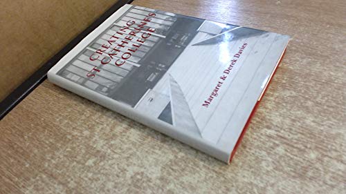 Creating St. Catherine's College