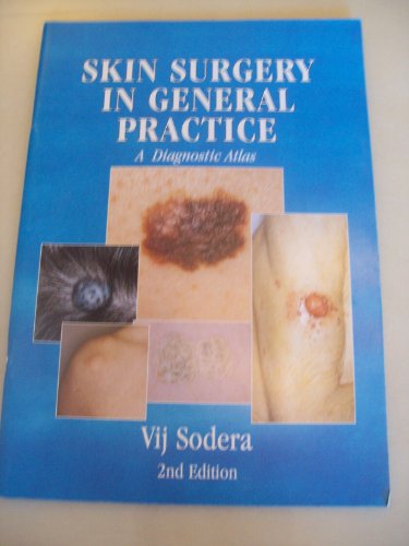 Skin Surgery in General Practice : A Diagnostic At