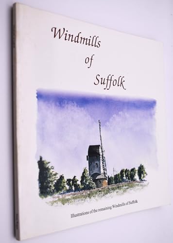 Windmills of Suffolk