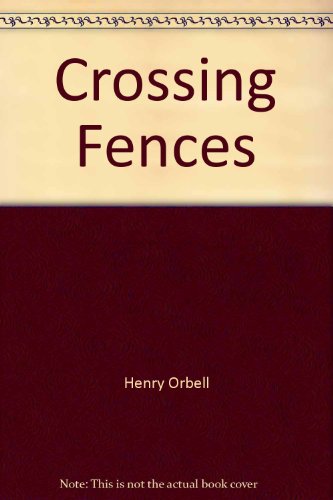 Crossing Fences