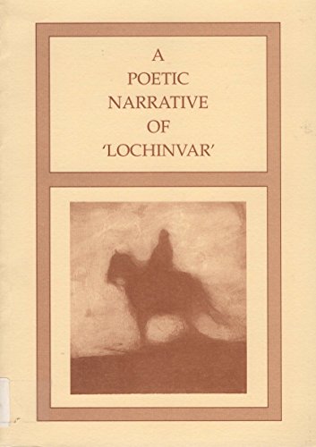 Poetic Narrative of 'Lochinvar'