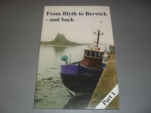 From Blyth to Berwick