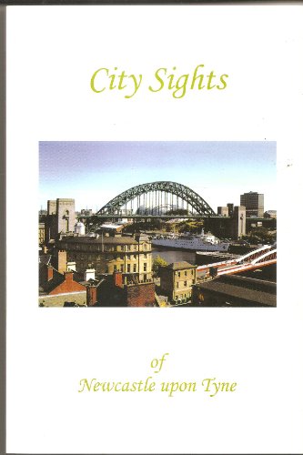 City Sights of Newcastle Upon Tyne