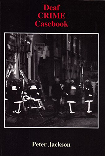 Deaf Crime Casebook