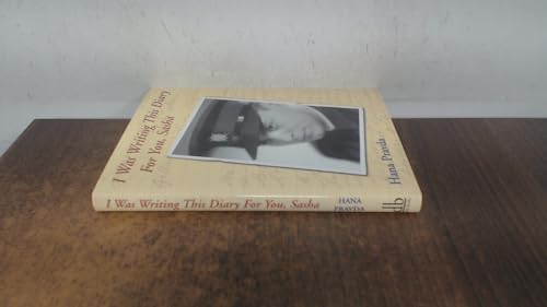 I Was Writing This Diary for You, Sasha
