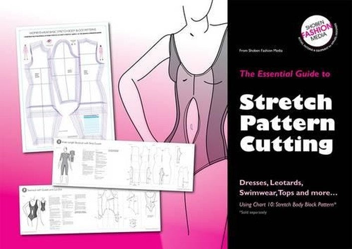 The Essential Guide to Stretch Pattern Cutting