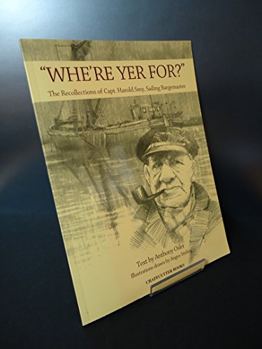 "Whe're Yer For?"