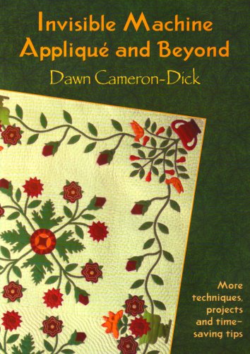 Invisible Machine Applique and Beyond