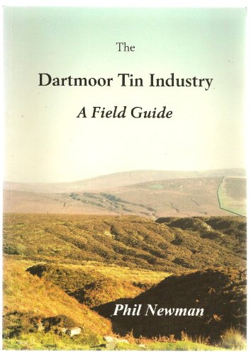 The Dartmoor Tin Industry