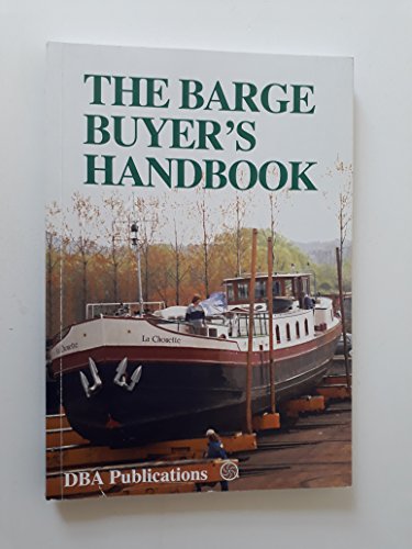 The Barge Buyer's Handbook