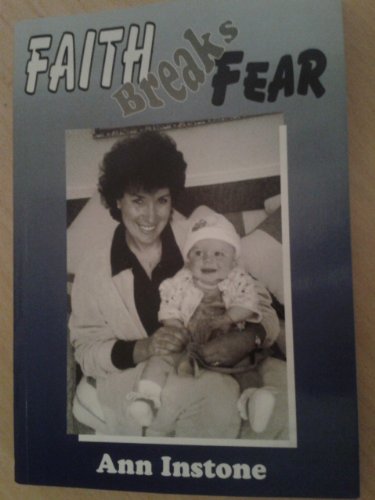 Faith breaks fear