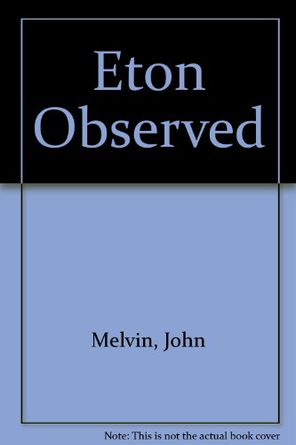 Eton Observed