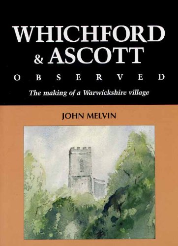 Whichford and Ascott Observed