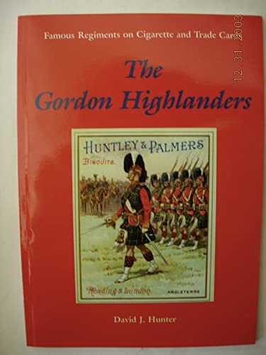 The Gordon Highlanders