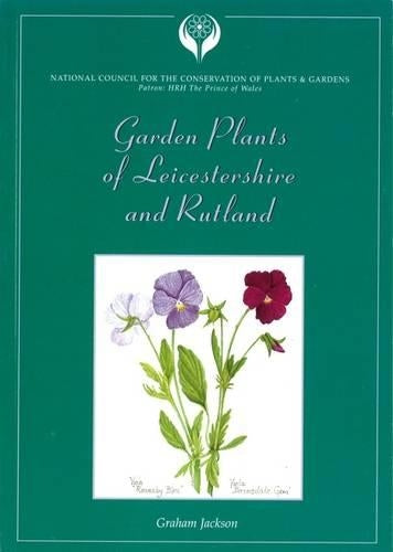 Garden Plants of Leicestershire and Rutland