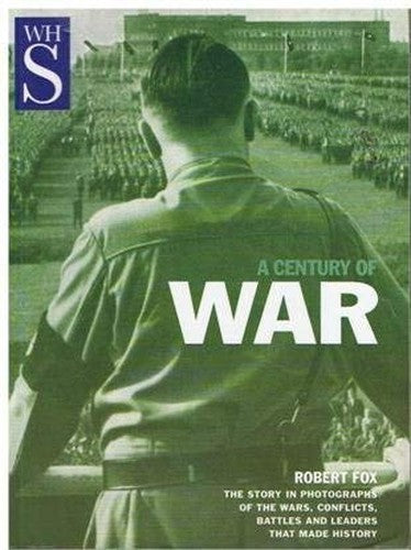 A Century of War