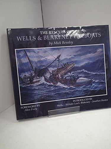 Rescues of the Wells and Blakeney Lifeboats